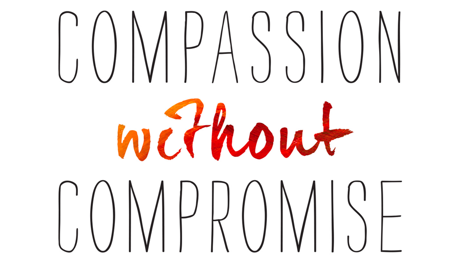 Compassion without Compromise Book Review