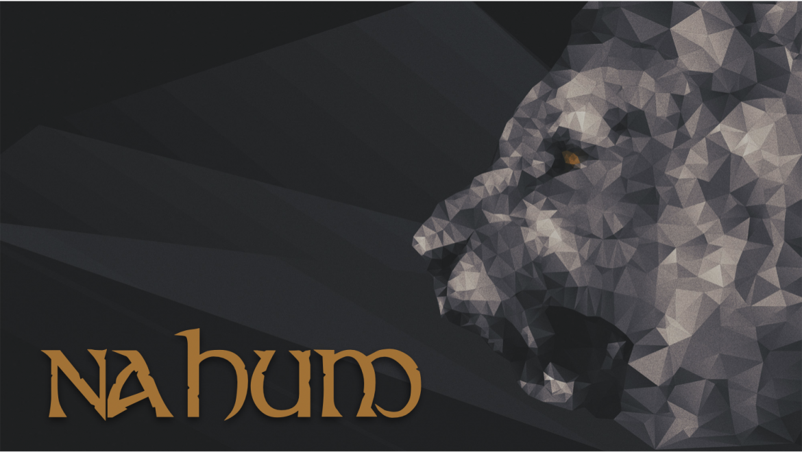 He Knows Them That Trust Him – Nah 1