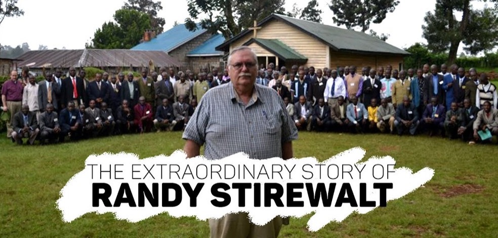 A Modern Missionary Hero, Bro. Randy Stirewalt